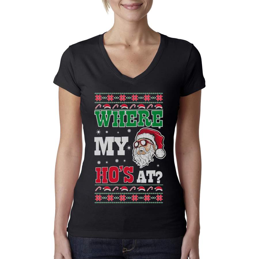 Where my Hos At Santa Funny Ugly Christmas Sweater Womens Junior Fit V-Neck Tee