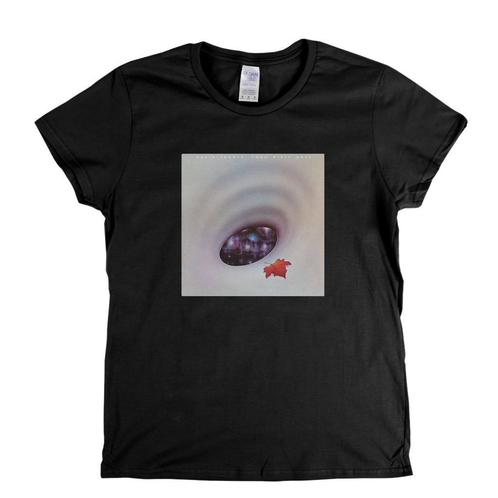 Robin Trower Long Misty Days Womens T-Shirt