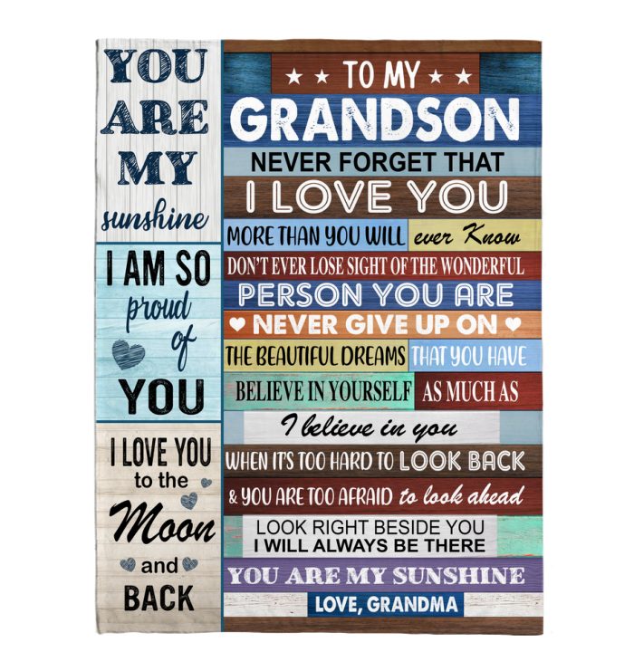 To My Grandson Fleece Blanket, Personalized Birthday Gift For Grandson From Grandma Blanket, Never Forget That I Love You Blanket