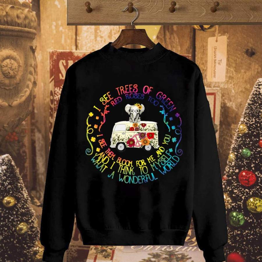 Hippie elephant car i see tree of green red roses too what a wonderful world black sweatshirt for men and women S-5XL