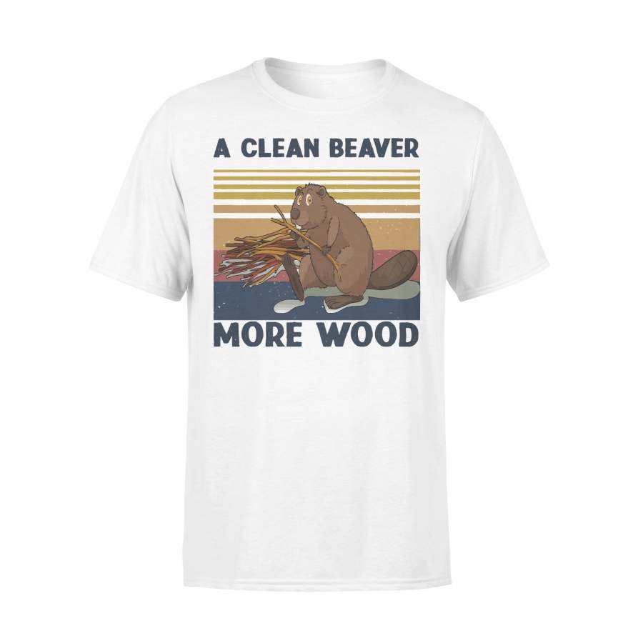 A Clean Beaver Always Gets More Wood Vintage T-shirt