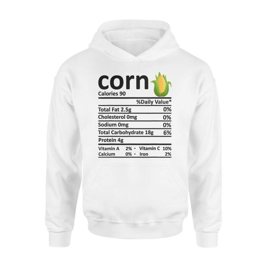 Corn Nutrition Food Facts Thanksgiving Costume Christmas – Standard Hoodie