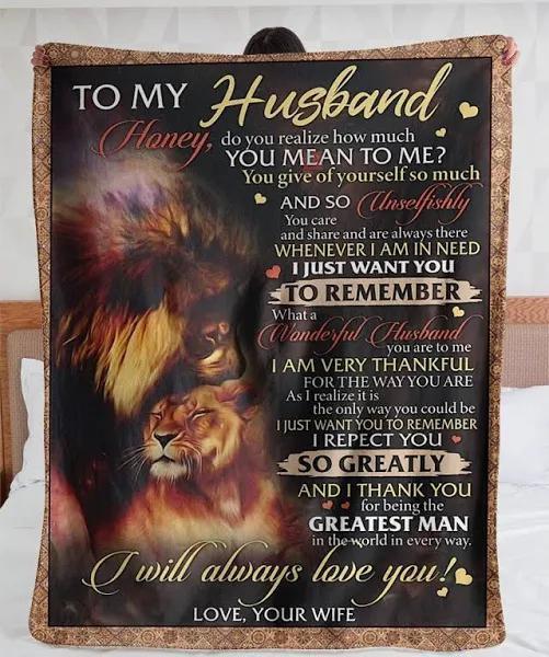 To My Husband Honey Do You Realize How Much You Mean To Me Lions Freece Blanket Gift For Husband From Wife Home Decor Bedding Couch Sofa Soft And Comfy Cozy