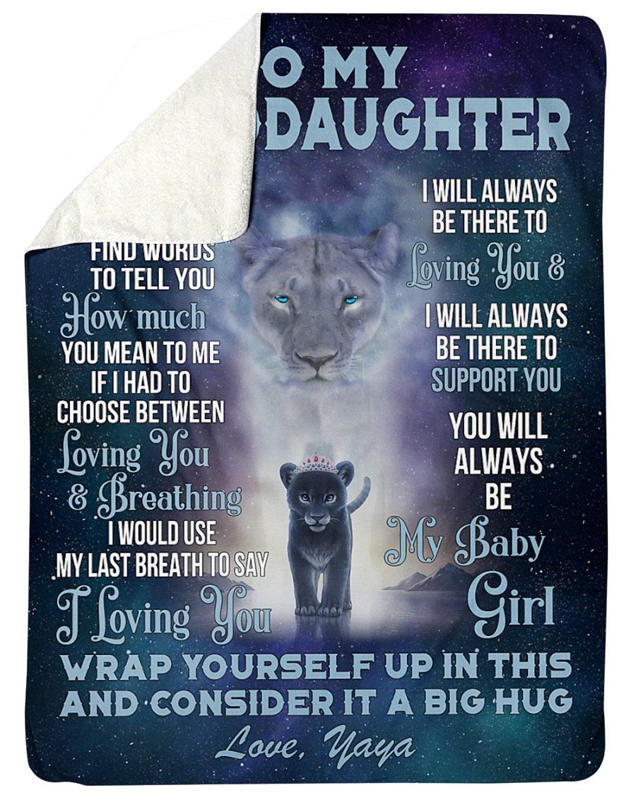 Yaya To Granddaughter Lion Always Be There To Love You Customized Name Fleece Blanket