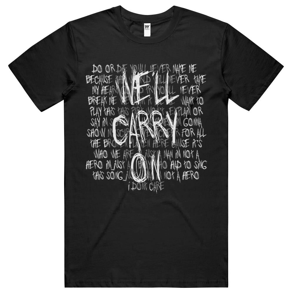 We’Ll Carry On T Shirts