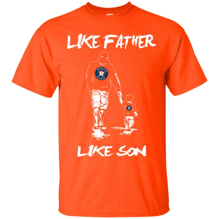 Happy Like Father Like Son Houston Astros T Shirts