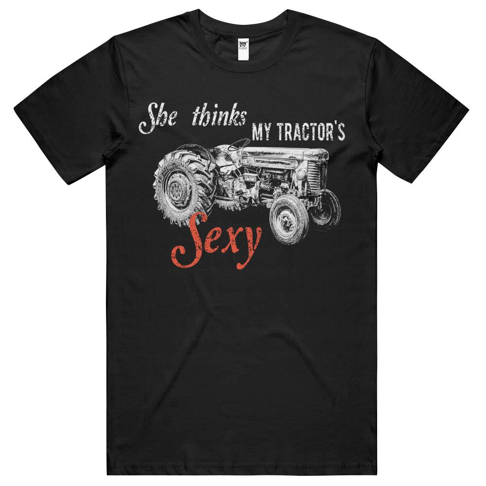 She Thinks My Tractor Sexy T Shirts