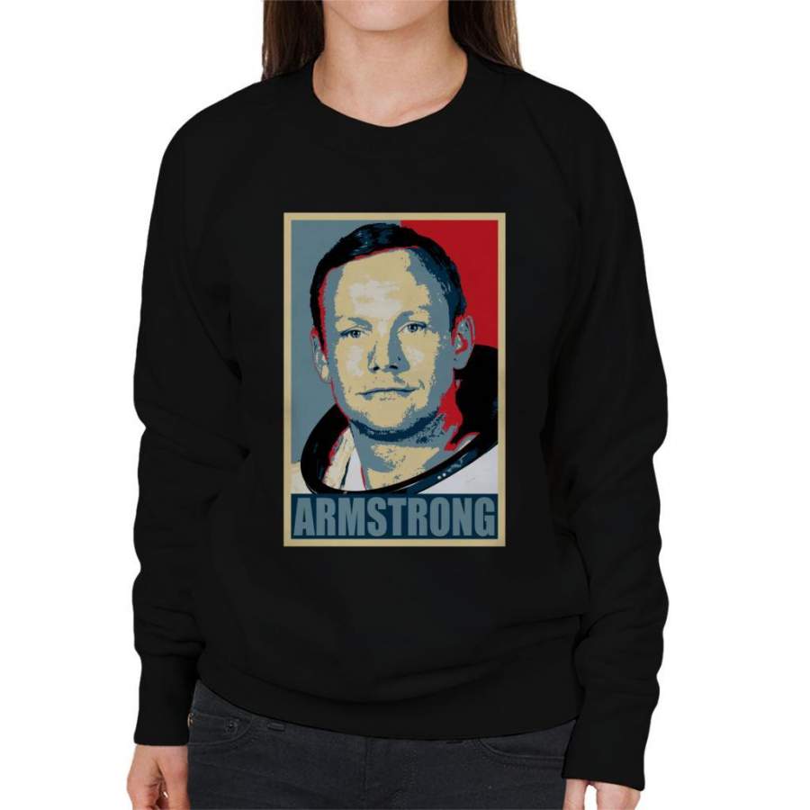 Neil Armstrong Campaign Poster Mix Women’s Sweatshirt