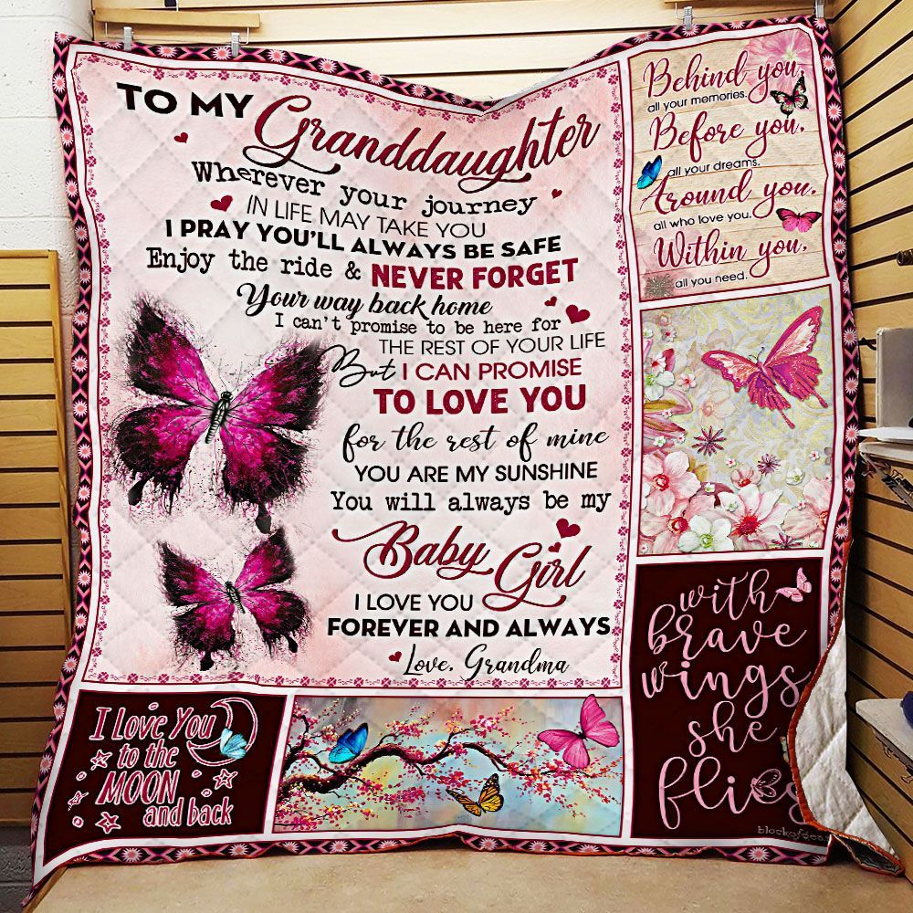 To My Granddaughter, You Will Always Be My Baby Girl, Love Grandma, Butterfly Quilt Blanket