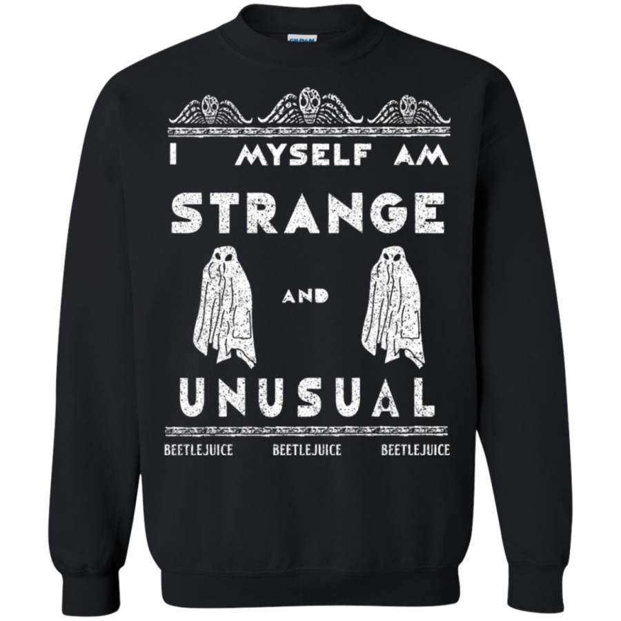 AGR I Myself Am Strange And Unusual Beetlejuice Sweatshirt