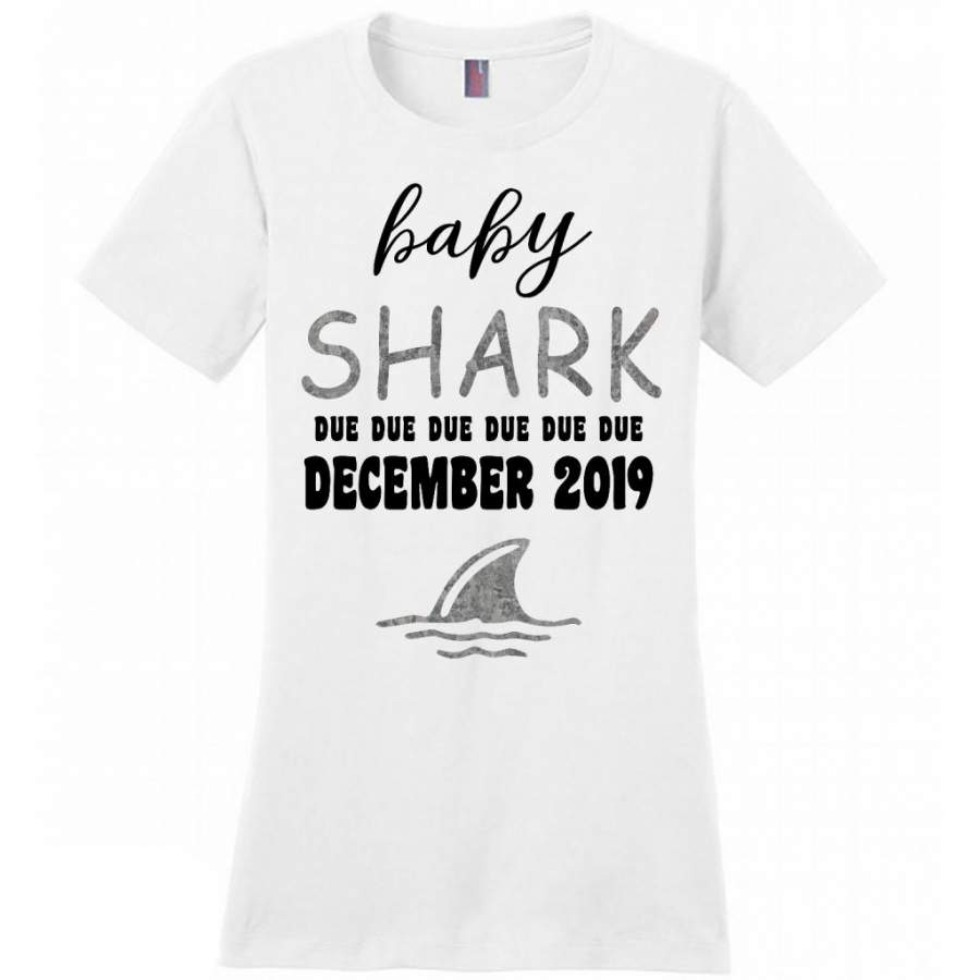 Baby Shark Due Due Due Due December  2019, Birthday Gift – District Made Women Shirt