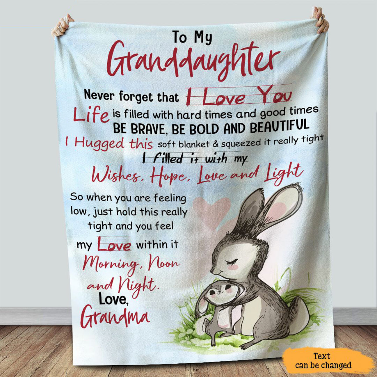 Personalized Granddaughter Bunny Blanket From Grandma, To My Granddaughter Never Forget That I Love You Bunny Blanket Gifts For Granddaughter