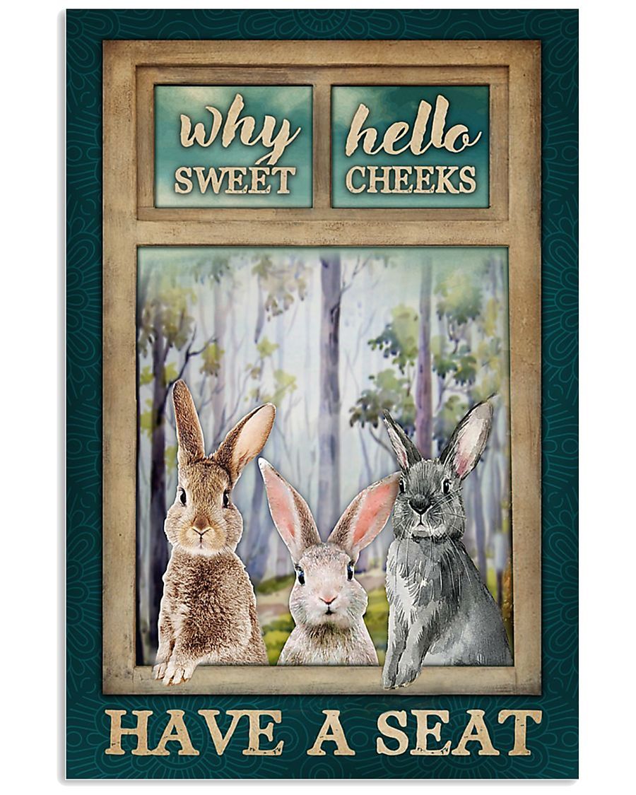 Rabbit Why Hello Sweet Cheeks Poster And Canvas, Wall Decor, Wall Art, Canvas Instructure, Wall Art, Poster Store, Wall Decals, Canvas Wall Art