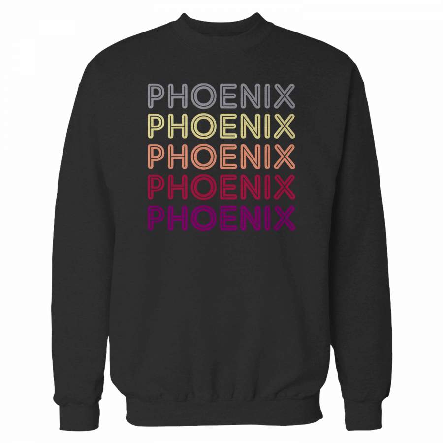 Phoenix Arizona Sweatshirt