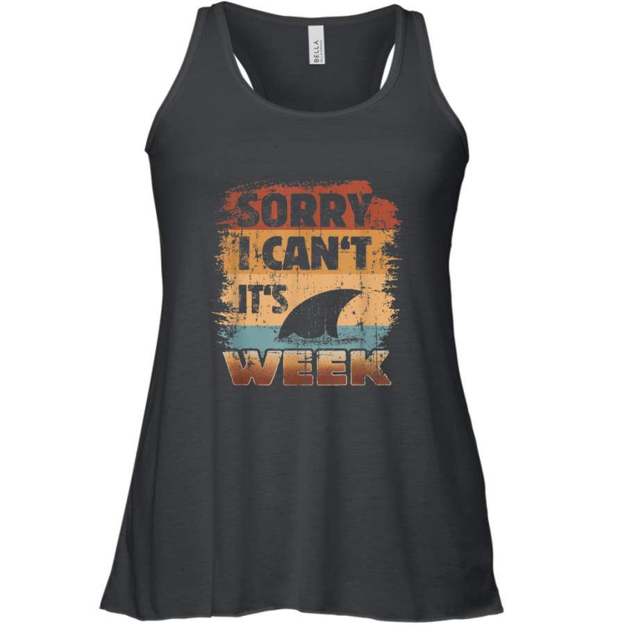 Sharks Week  Sorry I can’t for Shark Lover shirt Racerback Tank