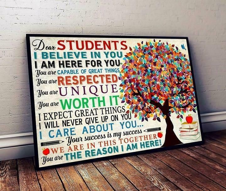 Back To School Teacher Dear Students I Believe In You poster canvas Decorate your home for Halloween, Christmas, and New Year's