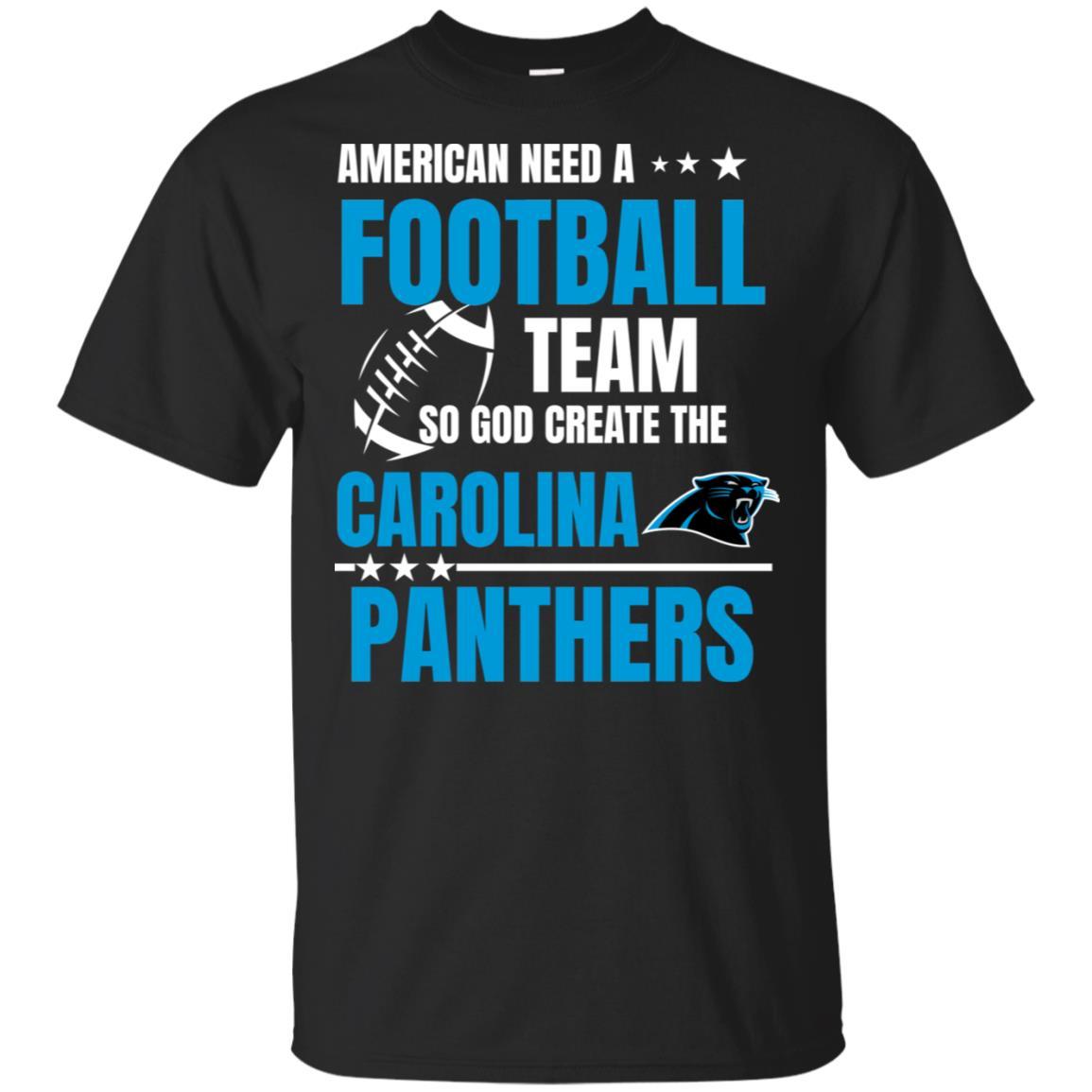 American Need A Carolina Panthers Team T Shirt