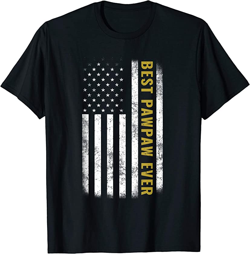 Best Pawpaw Ever Vintage American Flag Tee Father’s Day Gift T-Shirt