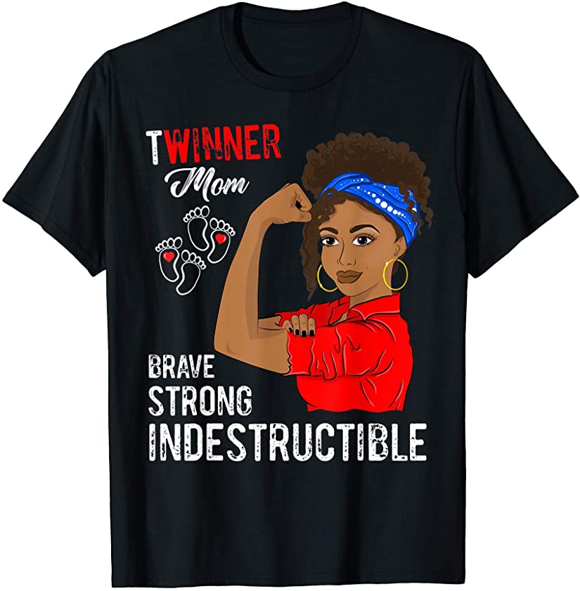 Twinner Mom Indestructible Black Girl Winner Twins T-Shirt