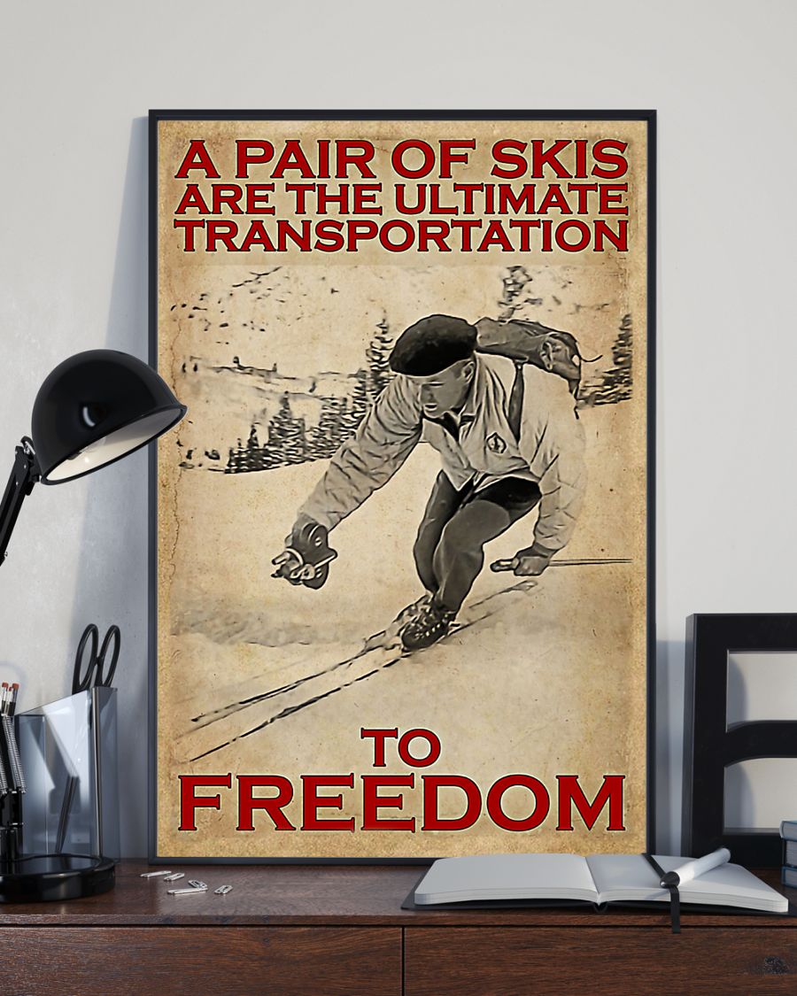Skiing The Ultimate Transportation To Freedom Vertical Canvas And Poster | Wall Decor Visual Art