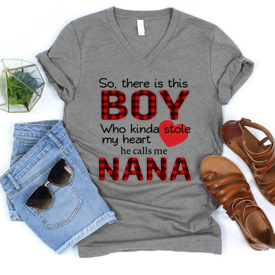 Personalized So There is This Boy Calls Me Nana Shirt