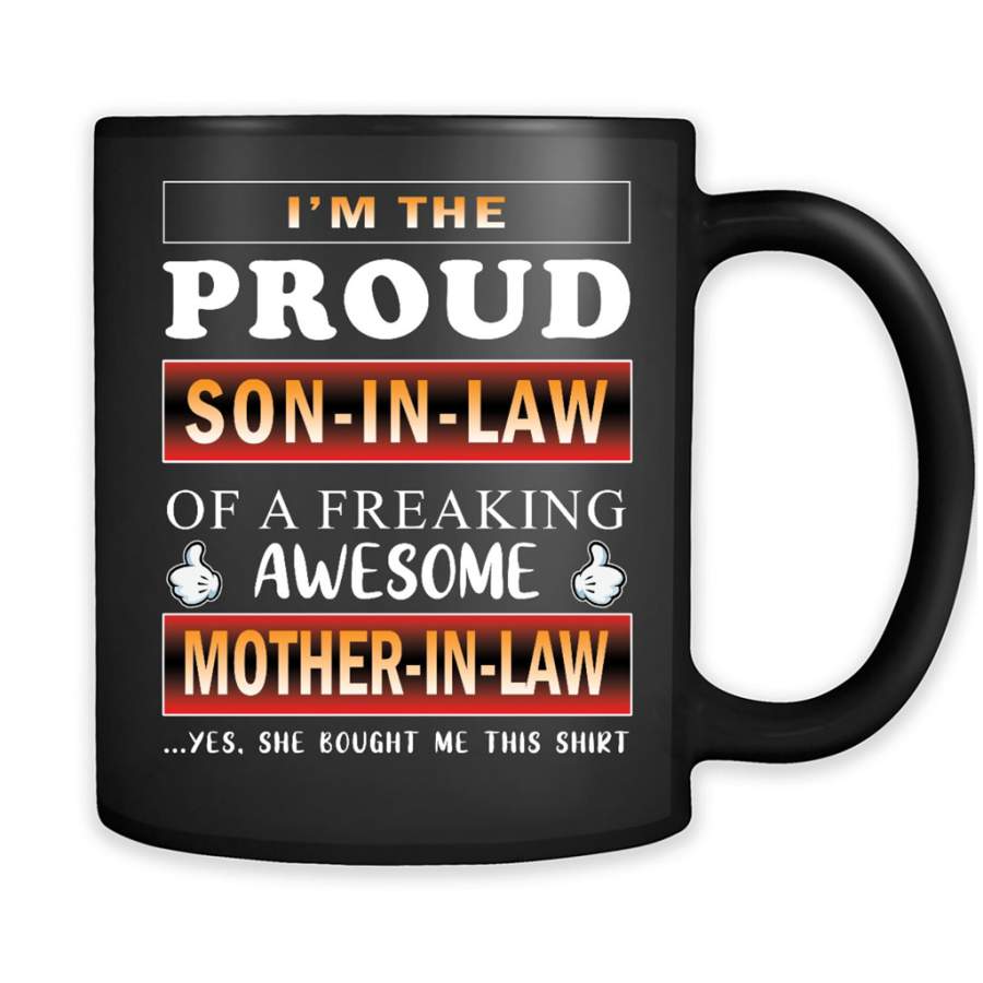 I’m The Proud Son-in-law Of A Freaking Awesome Mother-in-law – Full-Wrap Coffee Black Mug