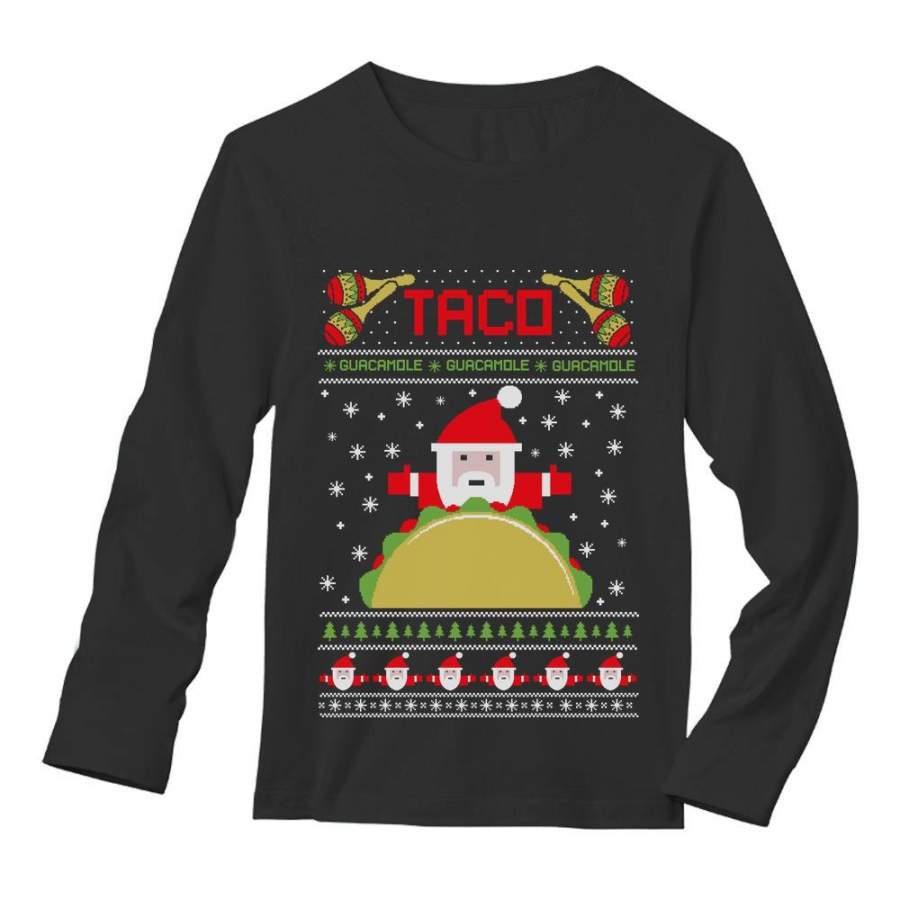 Taco Santa Ugly Christmas Funny Long Sleeve T-Shirt