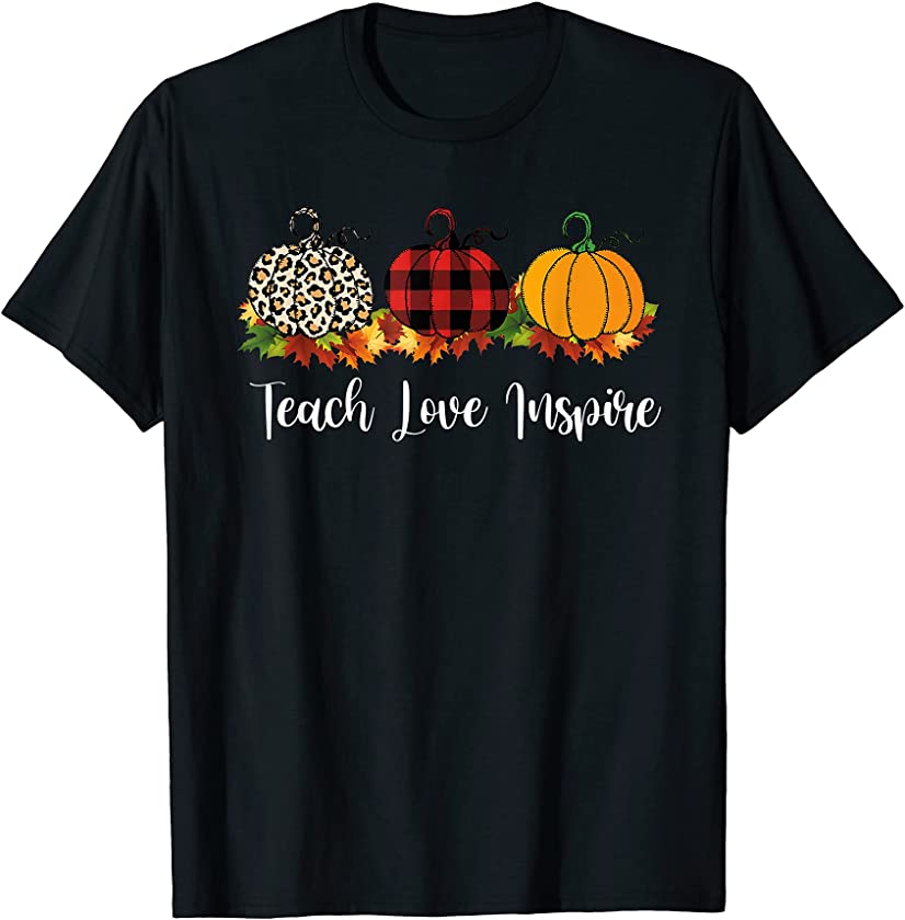 Teach Love Inspire Teacher Fall Autumn Pumpkin Leopard Plaid T-Shirt