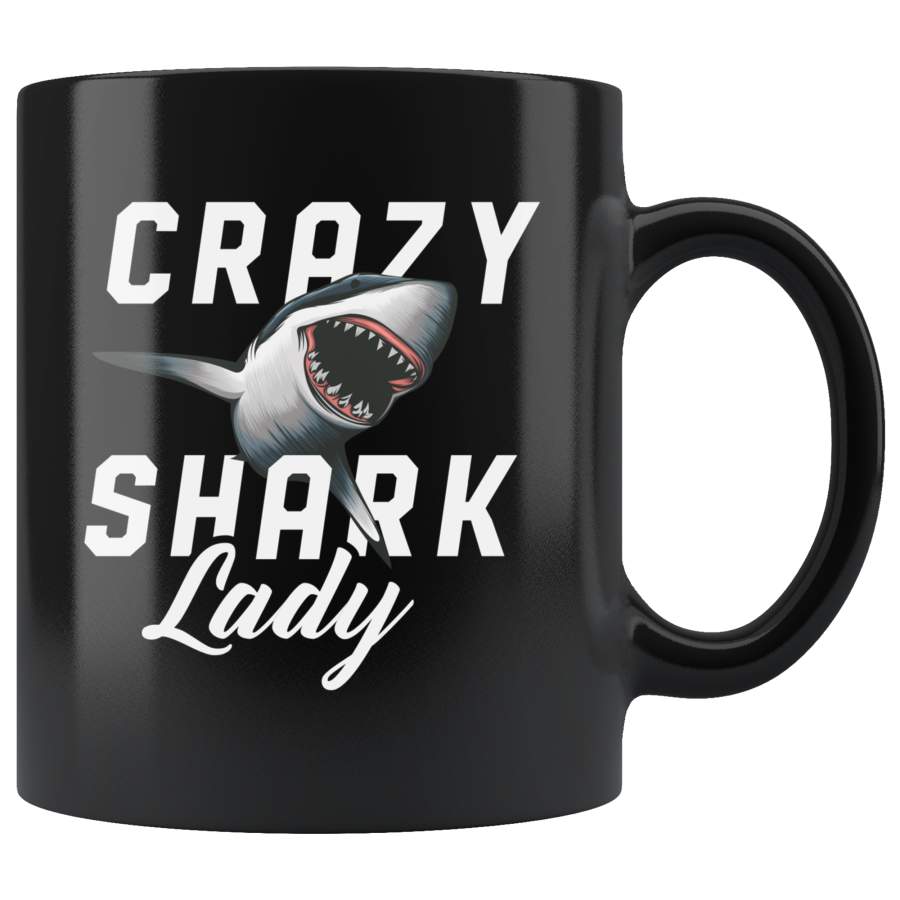 Crazy Shark Lady 11oz Black Mug