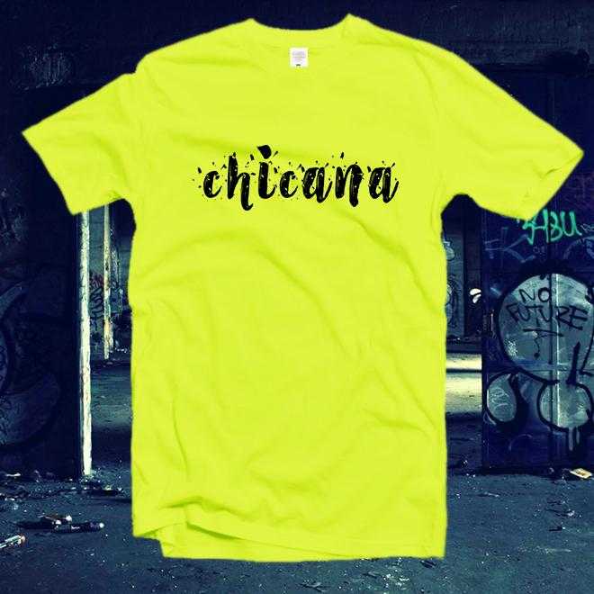 Chicana Shirt Tshirt,Latina T-Shirt,Latina Power,Latina Feminist,Mexicana Shirt,Mexicana Christmas Gift,Mexico Shirt,Mexico Tshirt