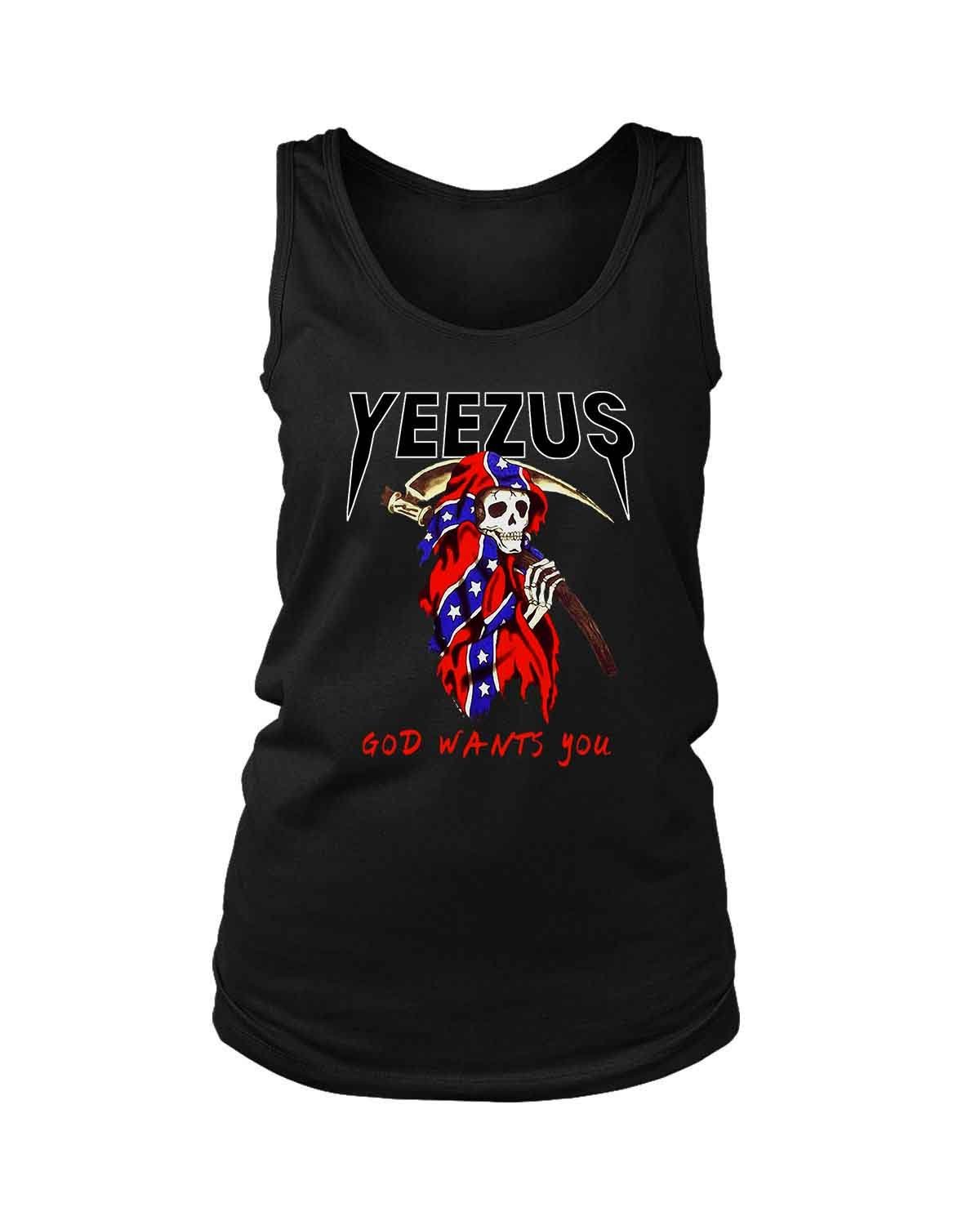 Yeezus Grim Reaper God Wants You Skull Poster Kanye West Women’S Tank Top