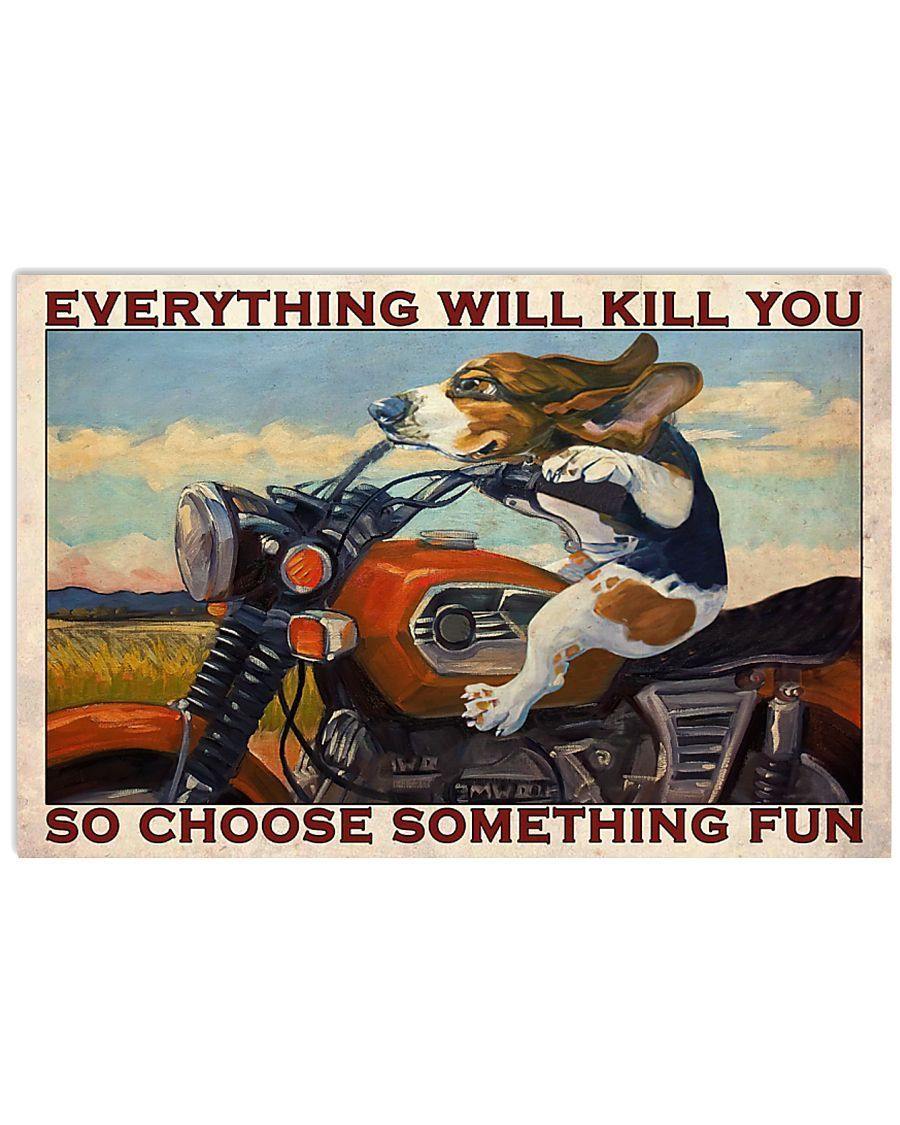 Beagle Motorcycle Everything Will Kill You – Best Idea Gift , Gift For Home Decor, Gift For Family – Horizontal Canvas Matte Canvas Wall Art