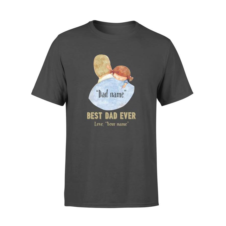 Personalized name – My first love father’s daughter Cute Gift – Standard Women’s T-shirt – Standard T-shirt
