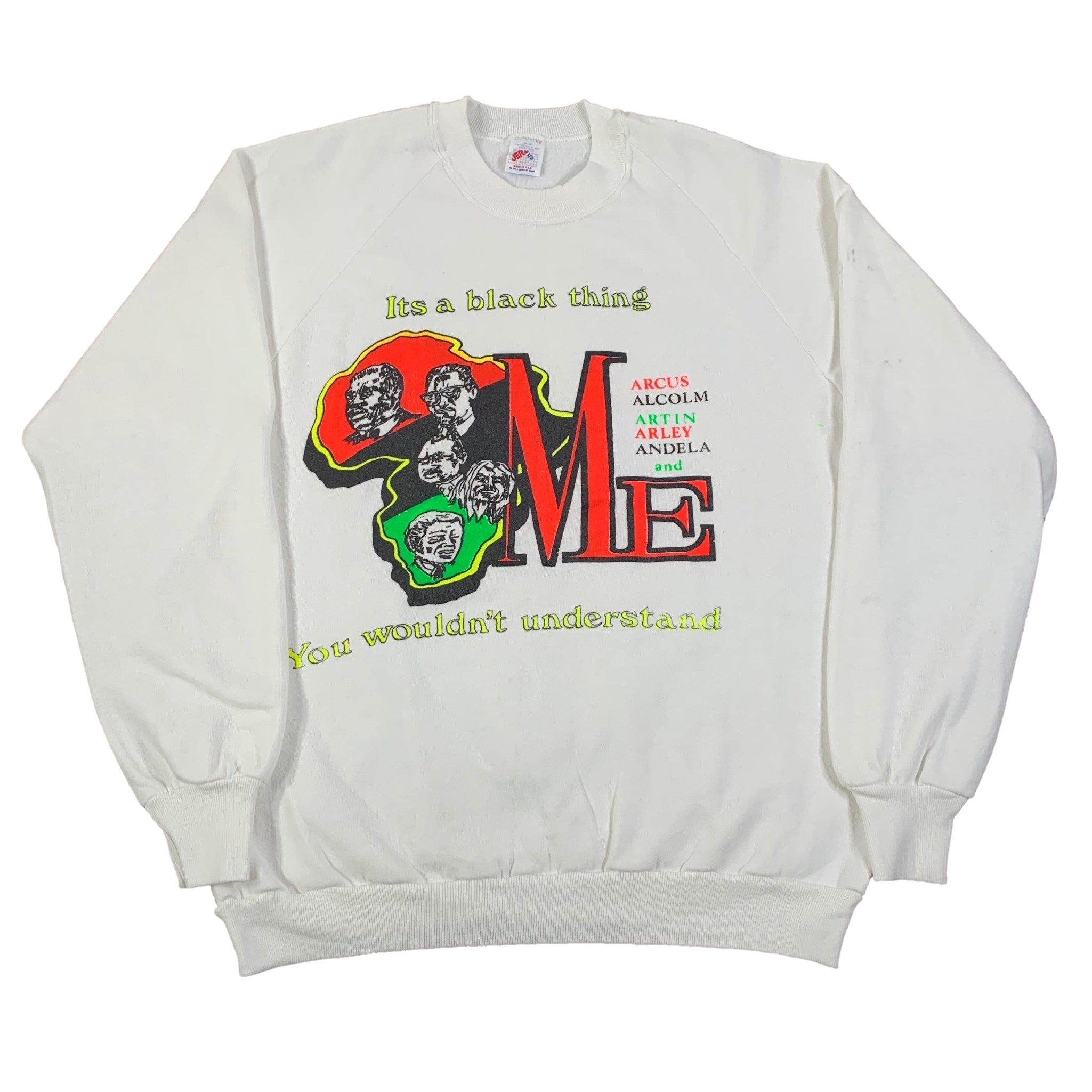 Vintage MLK Malcolm X Marley Mandela Garvey “It’s A Black Thing” Crewneck Sweatshirt