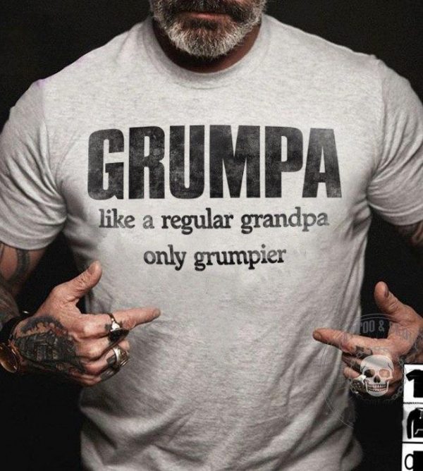 Grumpa Grandpa Unisex T-Shirt For Men Women Dad Shirts Fathers Day Gifts Ideas Ht