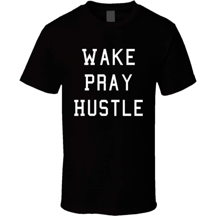 Wake Pray Hustle Statement Melanin T-Shirt