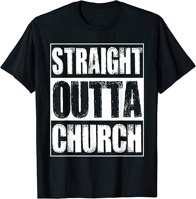 Vintage Straight Outta Church Gift T-Shirt