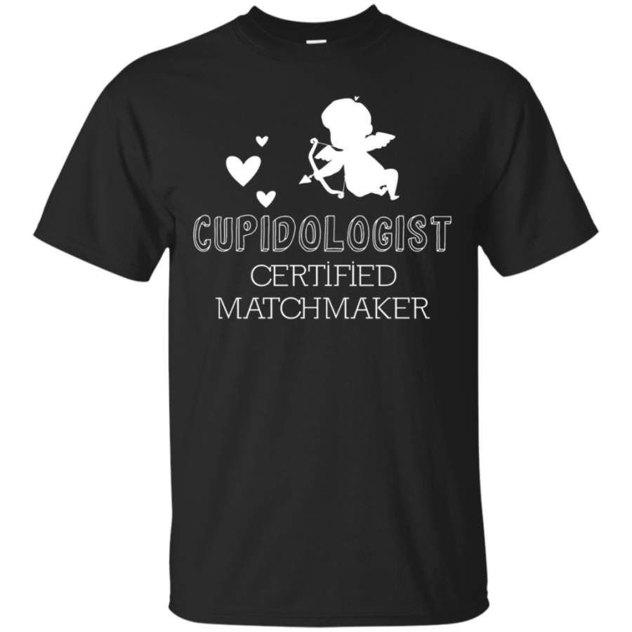 Cupidologist Certified Match Maker Best Wing Man Cute TShirt