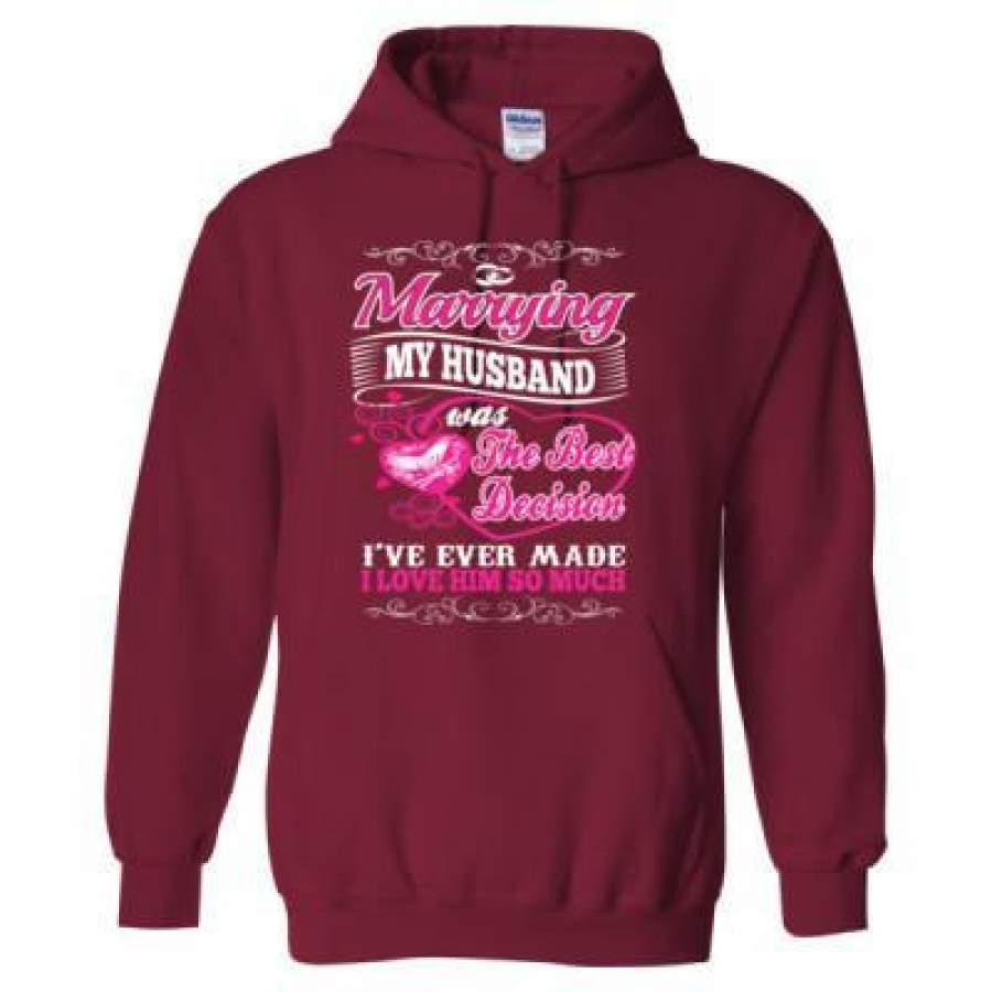 AGR Marrying My Husband Was The Best Decision I Have Ever Made I Love Him So Much – Heavy Blend™ Hooded Sweatshirt