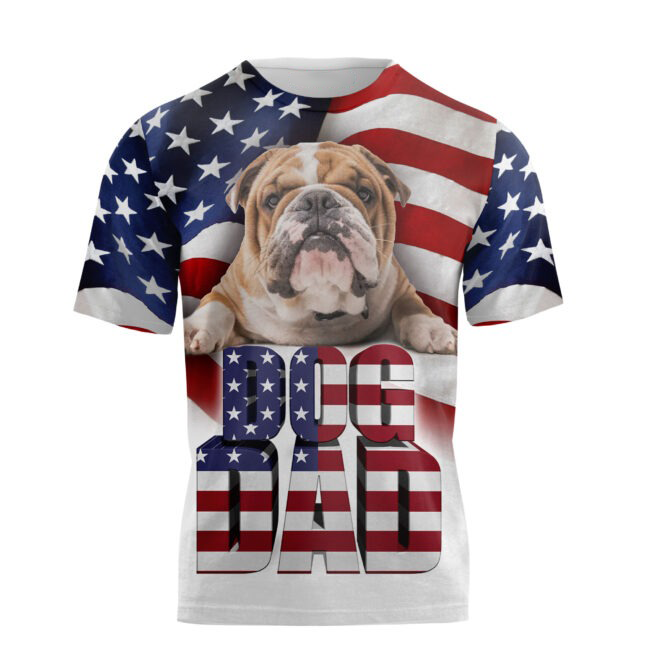 Dog Dad 3D All Over Printed Shirts In Usa Flag Background Father’S Day Funny Gifts Best Gift To My Dad