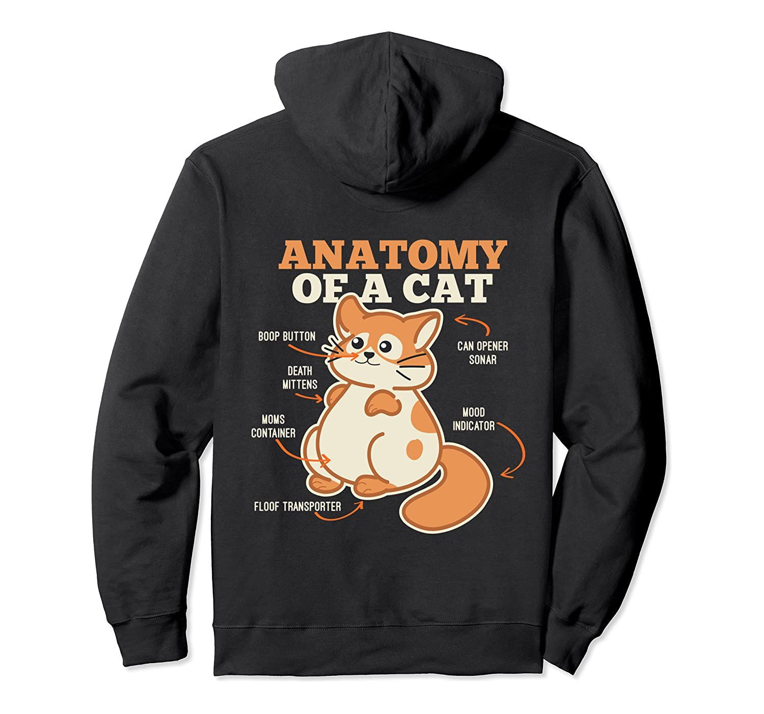 Anatomy Of A Cat Funny Kitten Lover Gift Pullover Hoodie