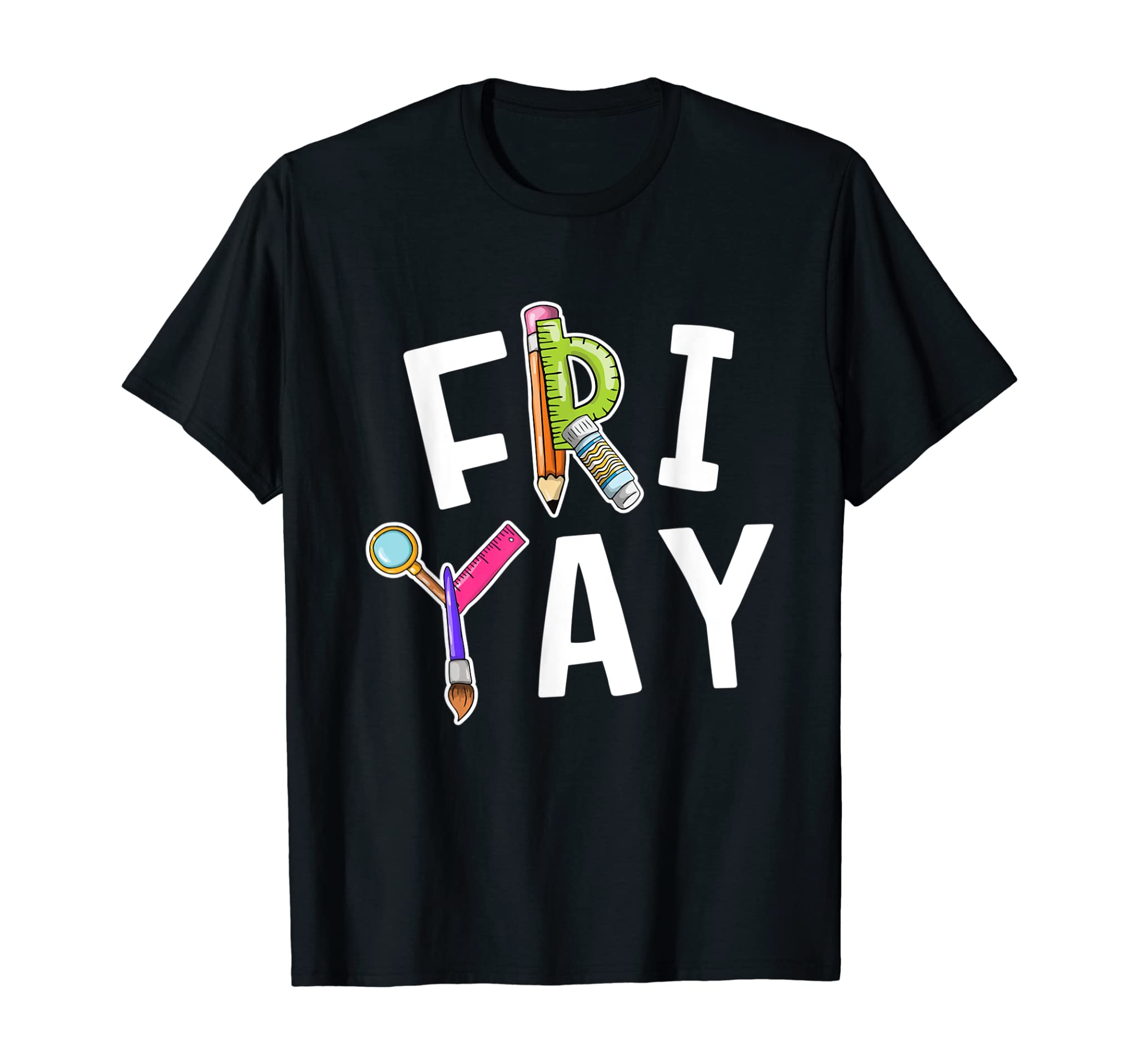 Fri Yay Teacher Weekend Back To School Funny Friday Gift T-Shirt