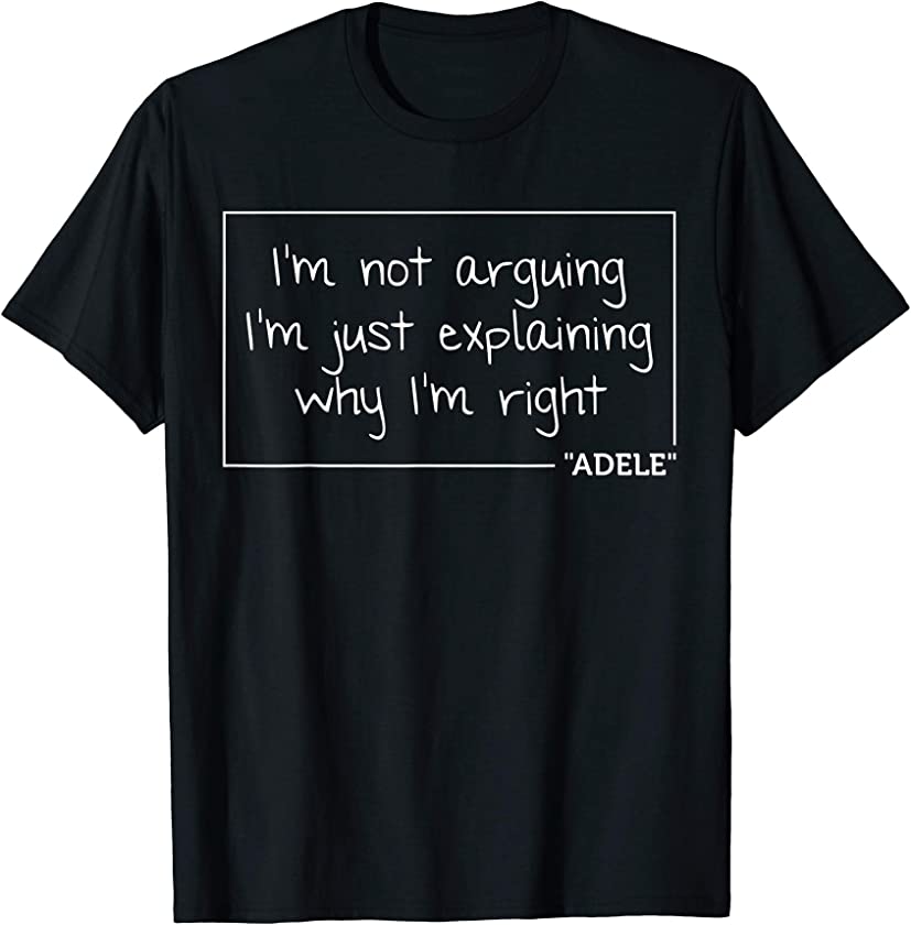 ADELE Quote Personalized Name Funny Birthday Gift Idea T-Shirt