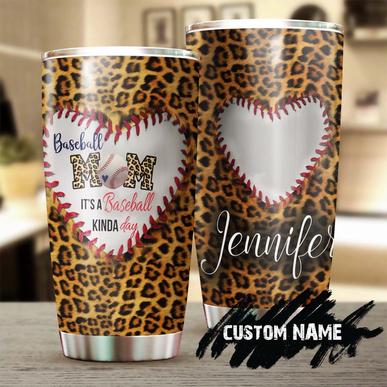 Baseball Mom It’S A Baseball Kinda Day Leopard Pattern Personalized Tumbler-Birthday Gift Christmas Gift Mother’S Day Gift For Baseball Mom