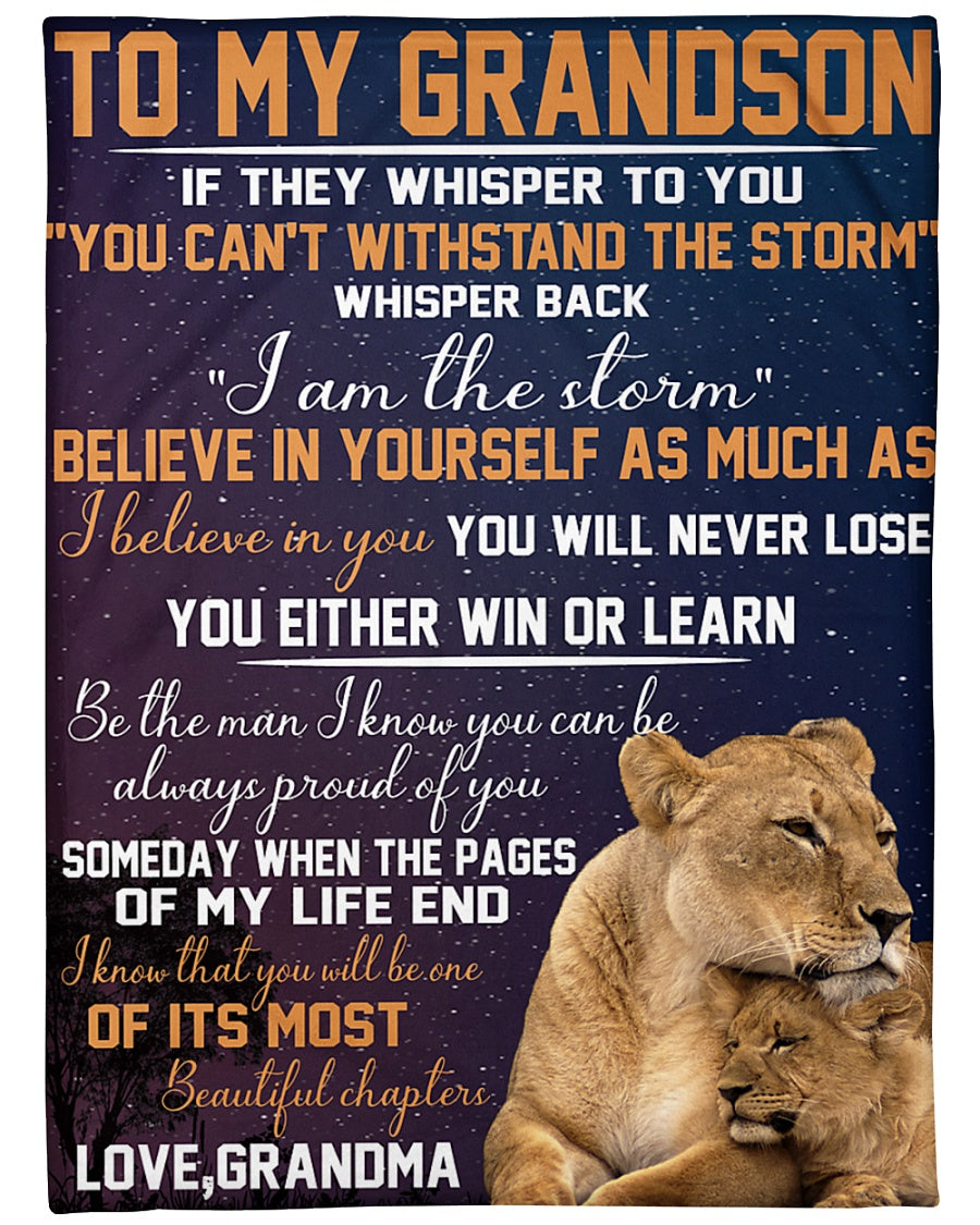 To My Grandson, You Will Never Lose, Believe In Yourself, Lion, From Grandma, Gift For Grandson, Fleece Blanket