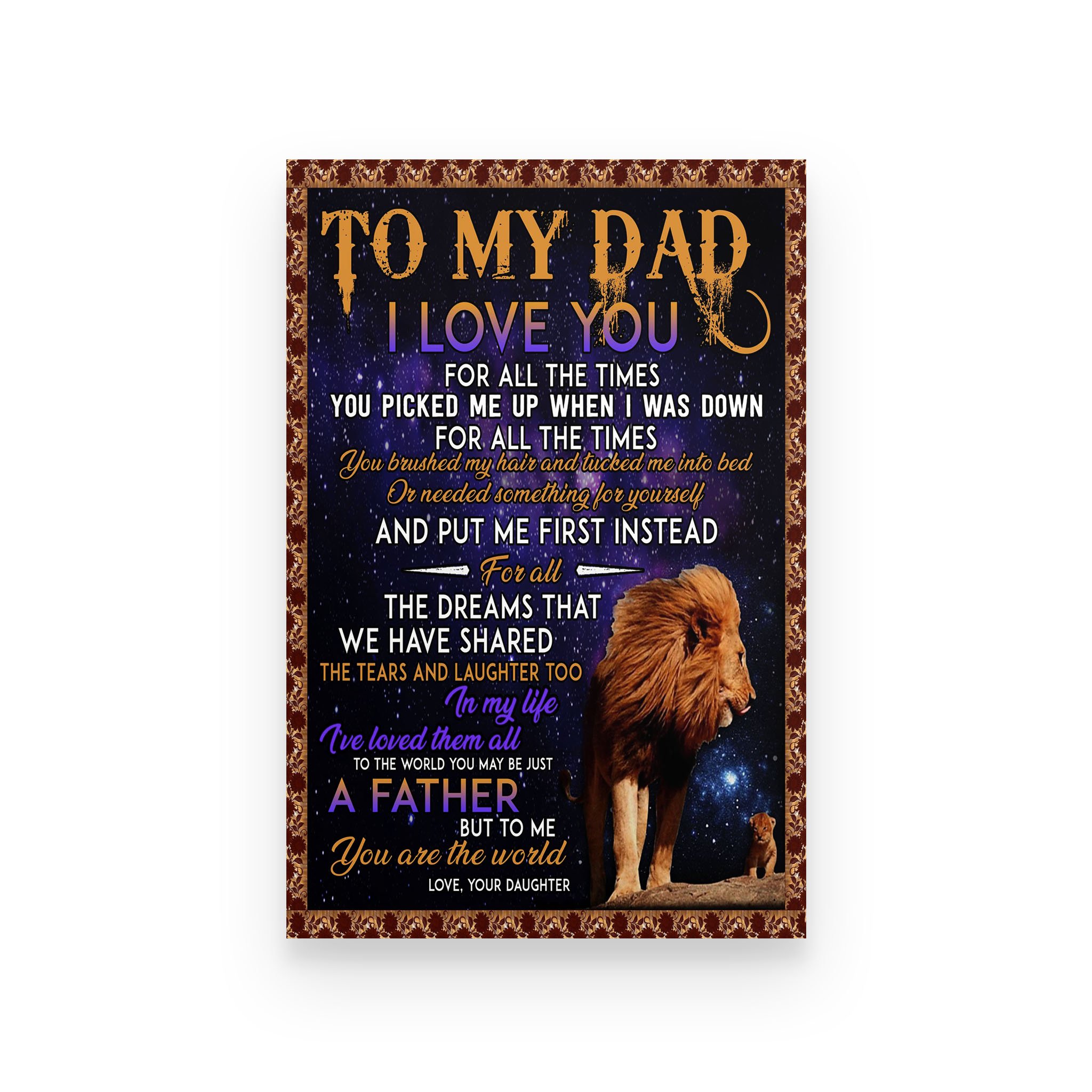 Lion poster daughter to dad I love you