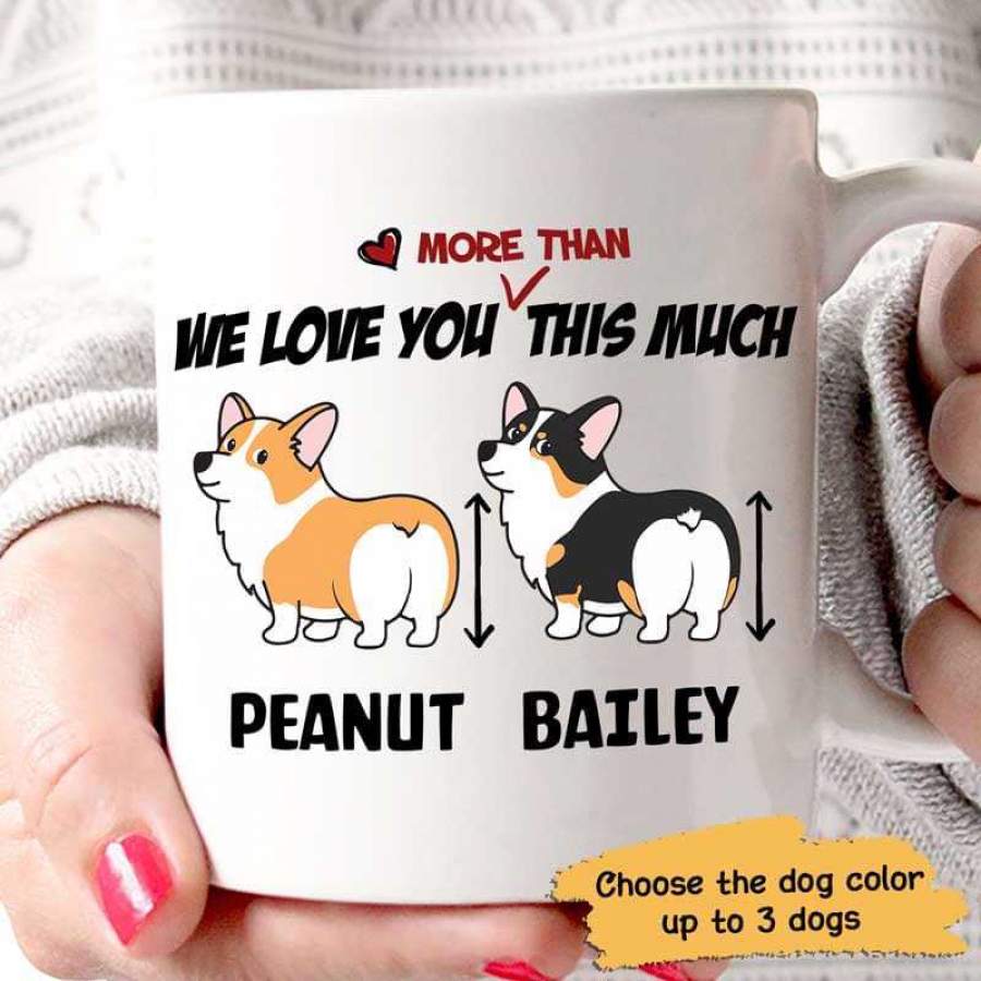 I Love You This Much Corgi Personalized Mug