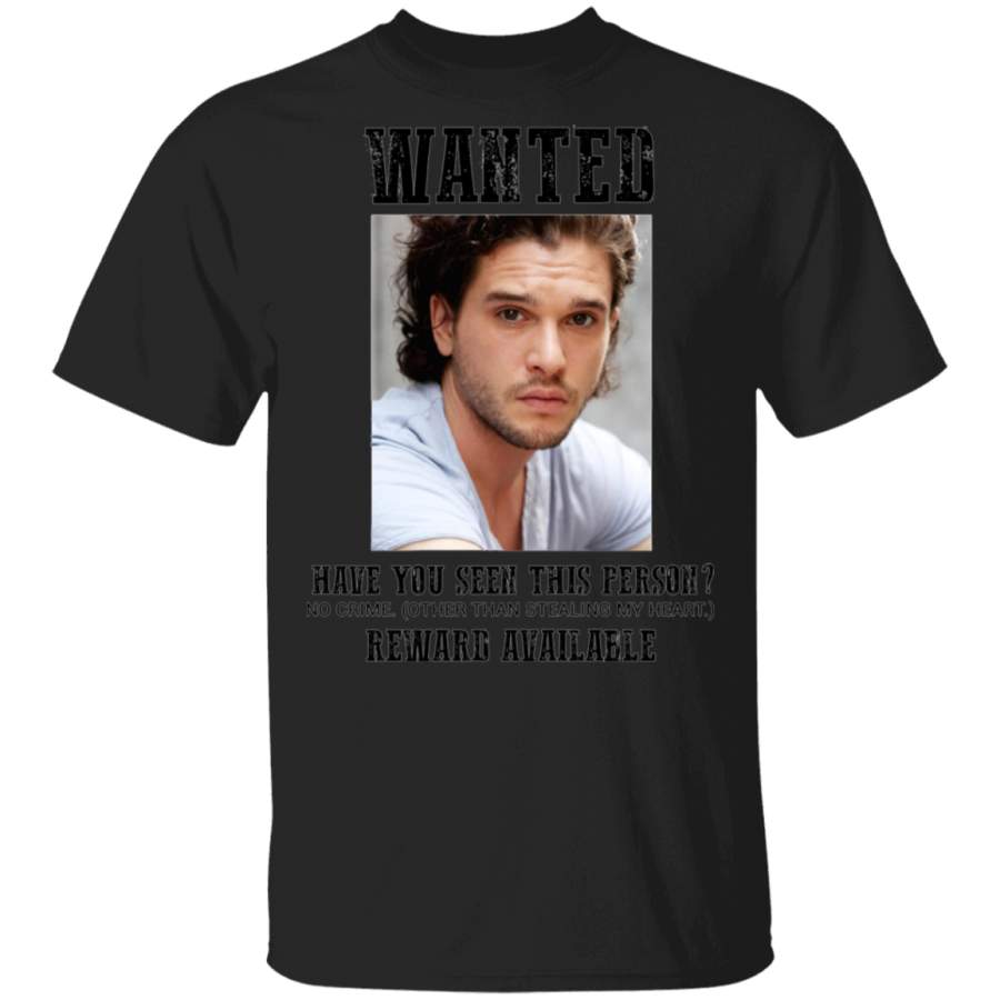 Wanted Kit Harington, For Game Of Thrones Fan Shirt