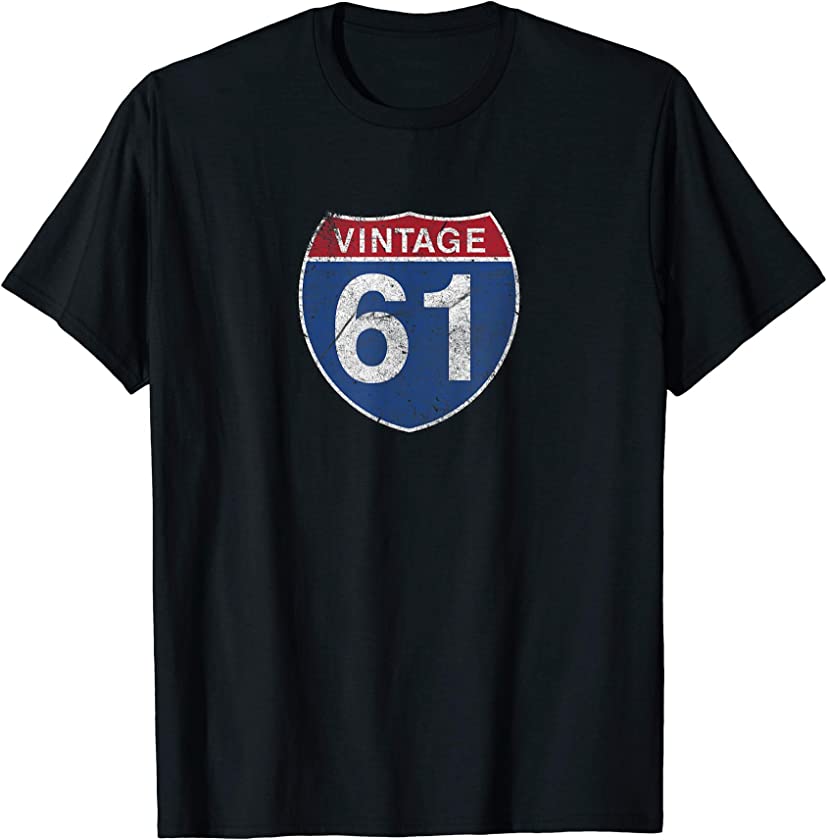 60th Birthday Gift Ideas For Men Vintage 1961 Road Sign T-Shirt