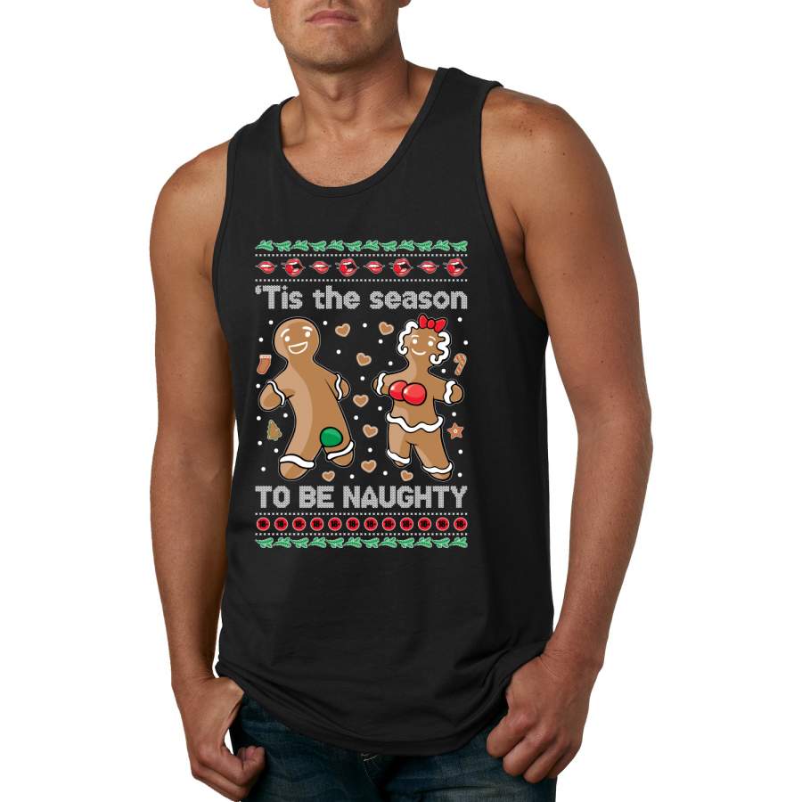 Tis Season to get Naughty Xmas Ugly Christmas Sweater Christmas Mens Graphic Tank Top